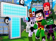 Teen Titans Go Minecraft